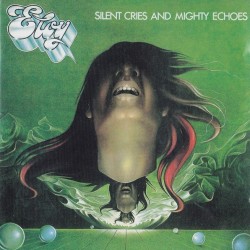 Eloy - Silent Cries And Mighty Echoes (CD)