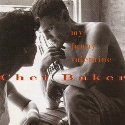 Chet Baker - My Funny Valentine (CD)
