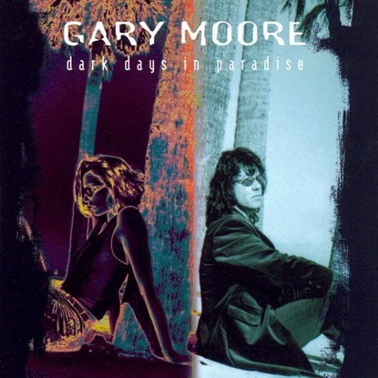 Gary Moore - Dark Days In Paradise (CD)
