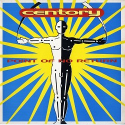 Centory - Point Of No Return (12")*