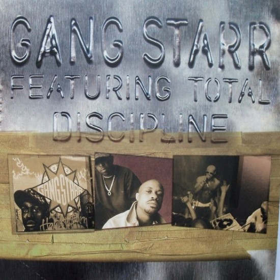 Gang Starr feat. Total - Discipline (12")