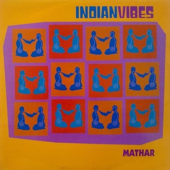 Indian Vibes - Mathar (12")