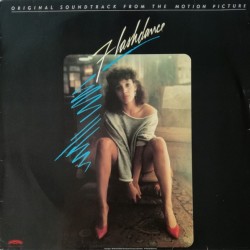 Flashdance (Original Soundtrack From The Motion Picture) (LP)