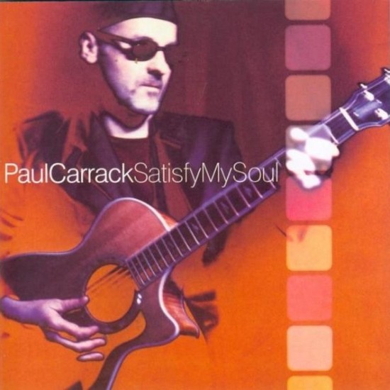 Paul Carrack - Satisfy My Soul (CD)