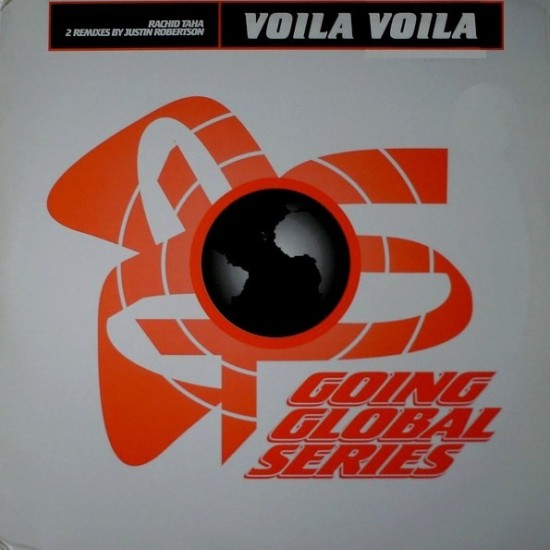Rachid Taha - Voilà Voilà (2 Remixes By Justin Robertson) (12")* 