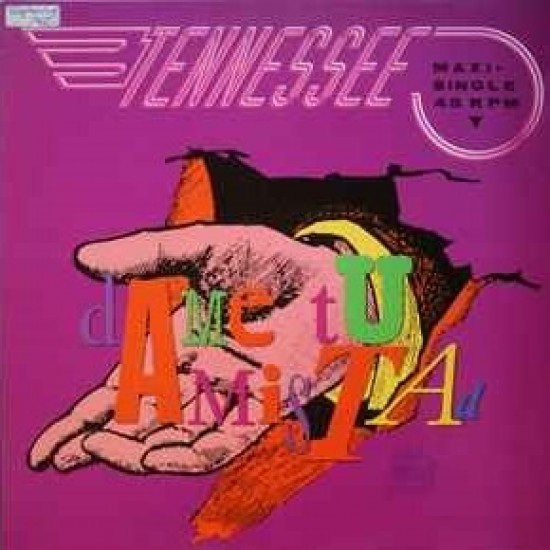 Tennessee - Dame Tu Amistad (12" - Promo)