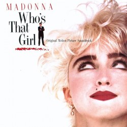 Madonna - Who's That Girl/Original Motion Picture Soundtrack (LP)