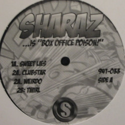 DJ Sharaz - ...Is "Box Office Poison!" (12")