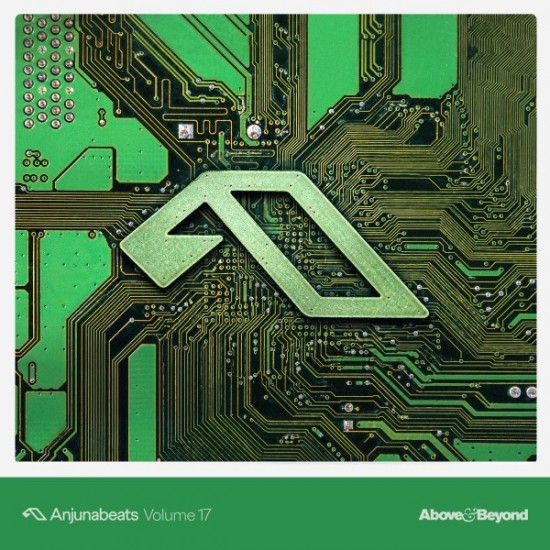 Above & Beyond - Anjunabeats Volume 17 (2xLP - Green & Balck Marbled)