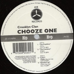 Crooklyn Clan - Chooze One (12")