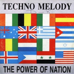 Techno Melody - The Power Of Nation (12")