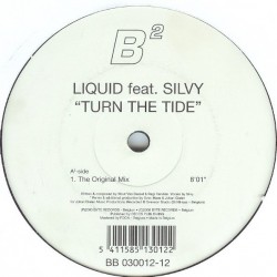 Liquid Feat. Silvy - Turn The Tide (12")*