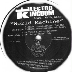Electro Kingdom feat. Mark King - World Machine (12")