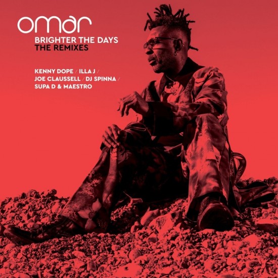 Omar - Brighter The Days (The Remixes) (2xLP - Gatefold)