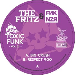 The Fritz & Funkanizer - Toxic Funk Vol 21 (7")