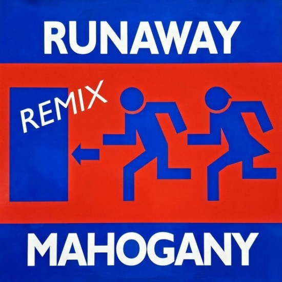 Mahogany - Runaway (Remix) (12")