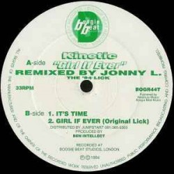 Kenetic - Girl If Ever / It's Time (12")