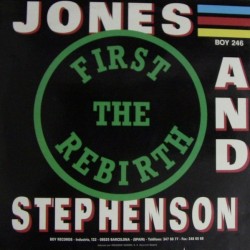 Jones & Stephenson - The First Rebirth (12")
