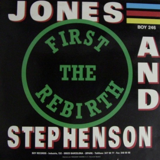 Jones & Stephenson - The First Rebirth (12")