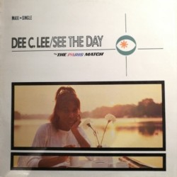 Dee C. Lee - See The Day (12")