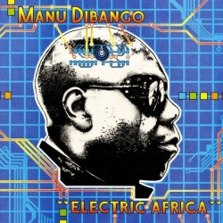 Manu Dibango - Electric Africa (12")*