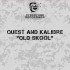 DJ Quest & Kalibre - Old Skool (12")