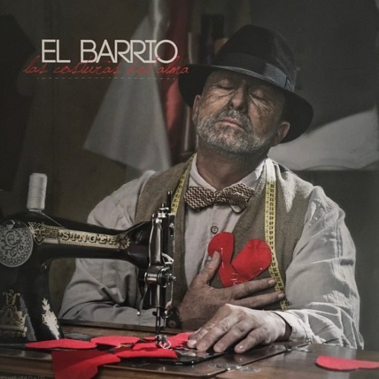 El Barrio - Las costuras del alma (LP - Gatefold)*