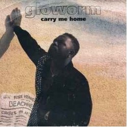 Gloworm - Carry Me Home (12")