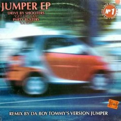 Drive By Shooters / Party Busters - Jumper EP (12") 
