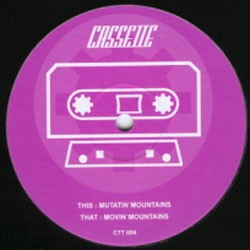 Cassette - Mutatin' Mountains (12")
