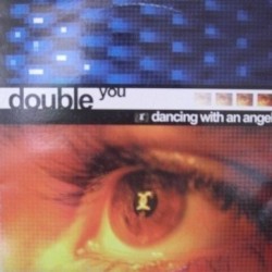 Double You - Dancing With An Angel (12")