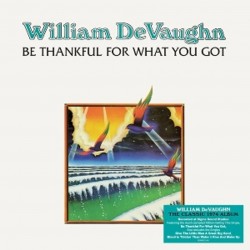 William DeVaughn - Be Thankful For What You Got (LP - Limited Edition)