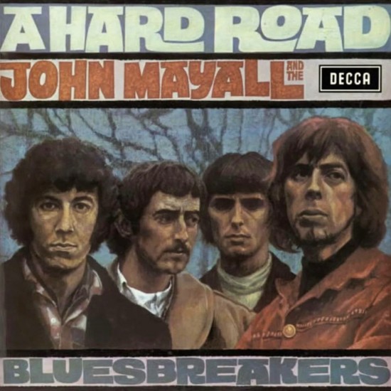 John Mayall & The Bluesbreakers - A Hard Road (LP)