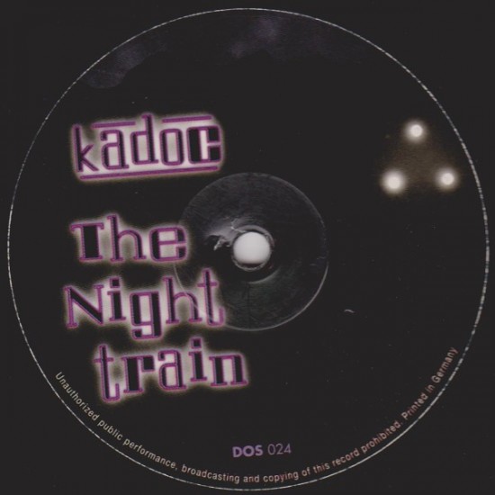Kadoc - The Nighttrain (12")*