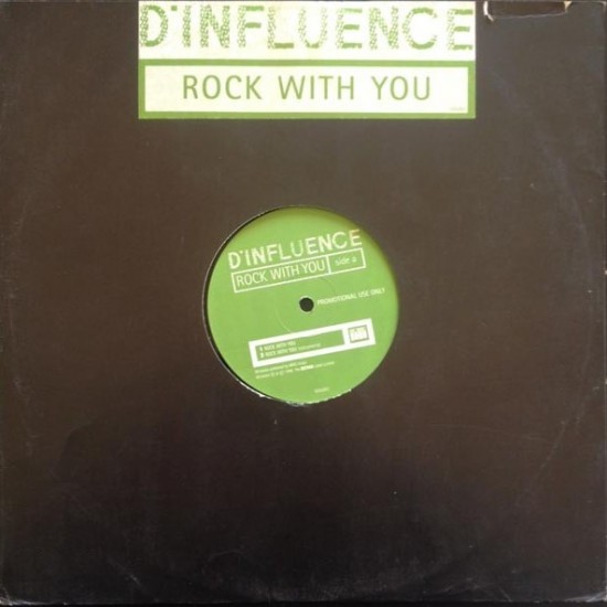 D'Influence - Rock With You (12" - Promo)