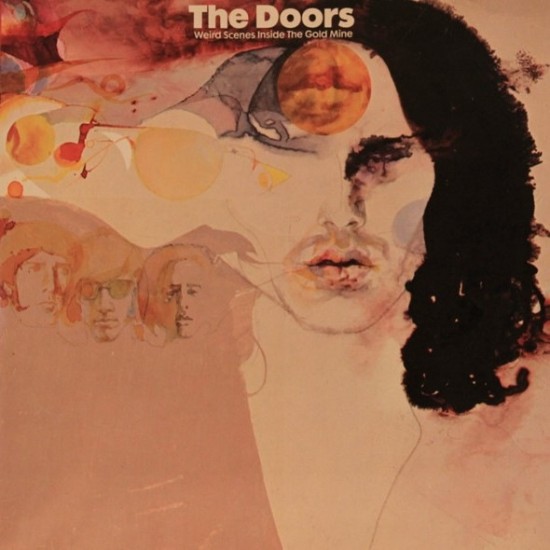 The Doors - Weird Scenes Inside The Gold Mine (LP - Gatefold)