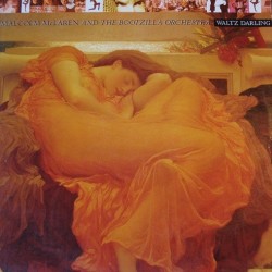 Malcolm McLaren And The Bootzilla Orchestra - Waltz Darling (LP)*
