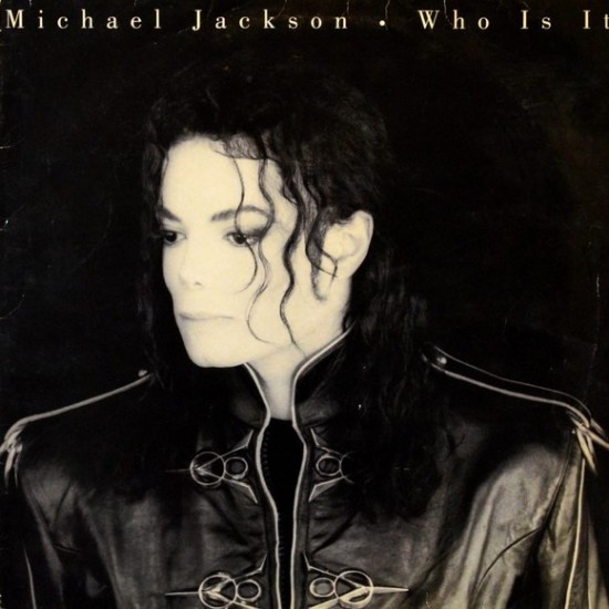 Michael Jackson - Who Is It (12")