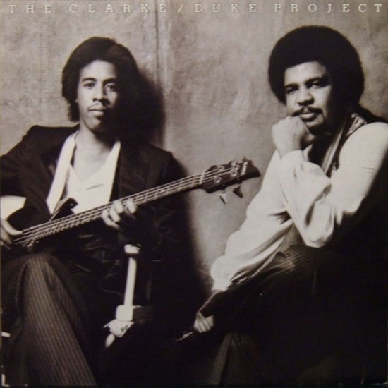 Stanley Clarke/George Duke - The Clarke / Duke Project (LP)*