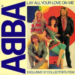 ABBA - Lay All Your Love On Me (12")