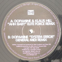 Dopamine & Klaus Hill - Ahh Baby (Elite Force Remix) / System Error (General Midi Remix) (12")*