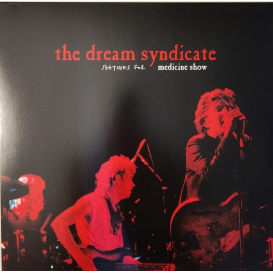 The Dream Syndicate - Sketches For Medicine Show (LP - RSD - Compilation - Limited Edition - Red) 