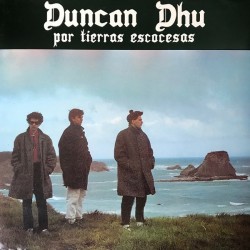 Duncan Dhu - Por Tierras Escocesas (LP)