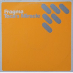 Fragma - Toca's Miracle (12")