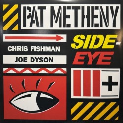 Pat Metheny - Side-Eye III+ (2xLP)