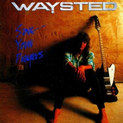 Waysted - Save Your Prayers (CD)