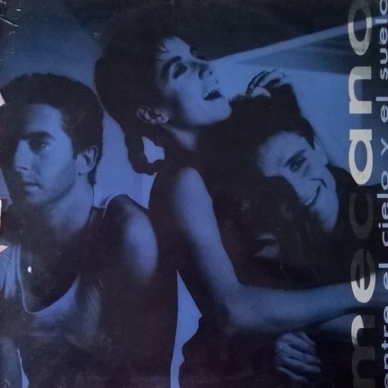 Mecano - Entre El Cielo Y El Suelo (LP)