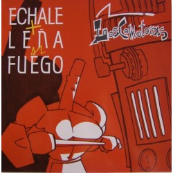 Loscomotoras ‎- Echale + Leña Al Fuego (LP)