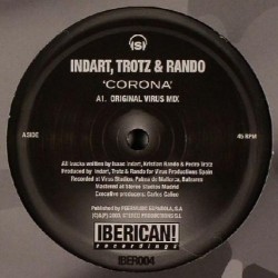 Indart, Trotz & Rando - Corona (12")