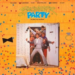 Bachelor Party, The Music From The Movie (LP)